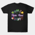 Villain Vibes T-Shirt