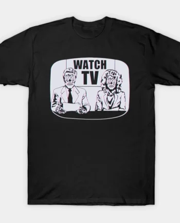 Watch TV T-Shirt