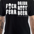 Fuck Fear T-Shirt