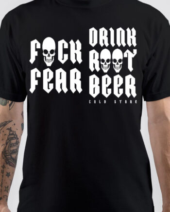 Fuck Fear T-Shirt