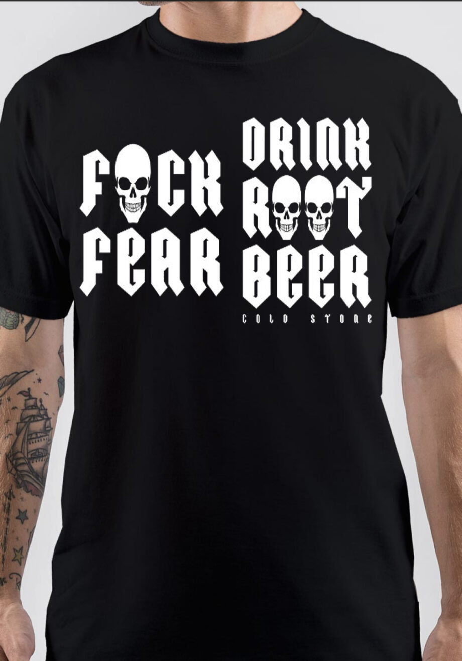 Fuck Fear T-Shirt