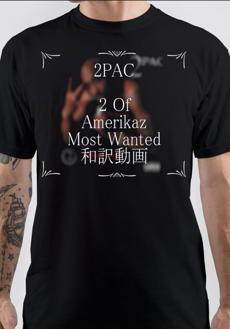 2 of Amerikaz Most Wanted T-Shirt