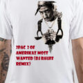 2 of Amerikaz Most Wanted T-Shirt