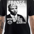Frantz Fanon T-Shirt