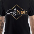 Cafe Noir T-Shirt