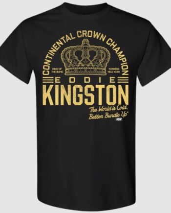 EDDIE KINGSTON T-Shirt1