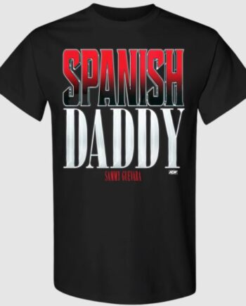 SPANISH DADDY T-Shirt
