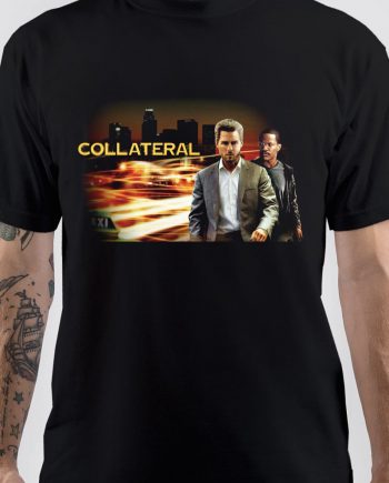 Collateral T-Shirt