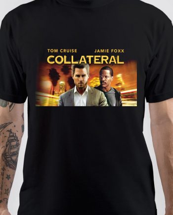 Collateral T-Shirt