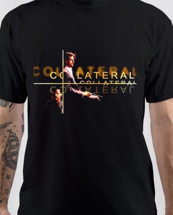 Collateral T-Shirt