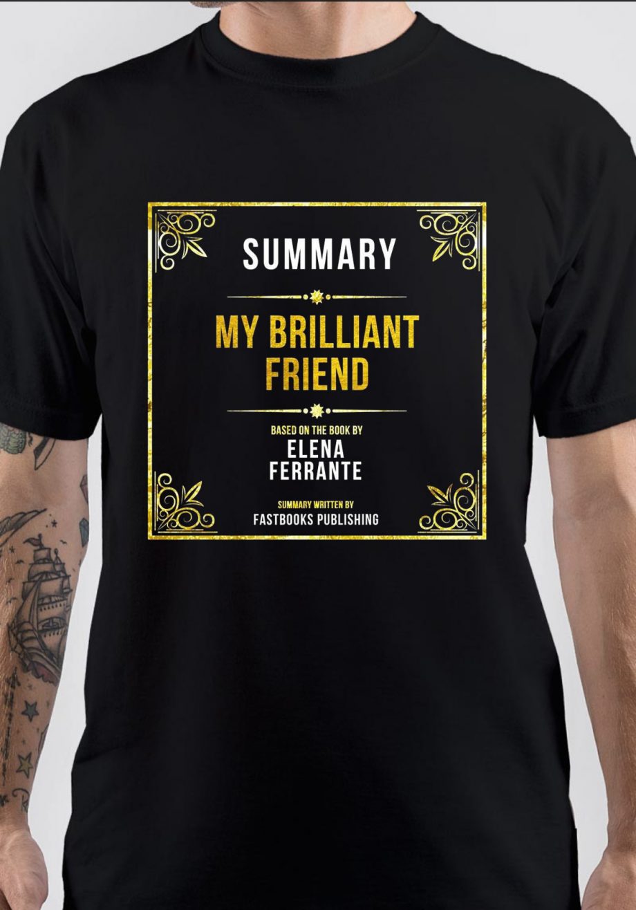 My Brilliant Friend T-Shirt
