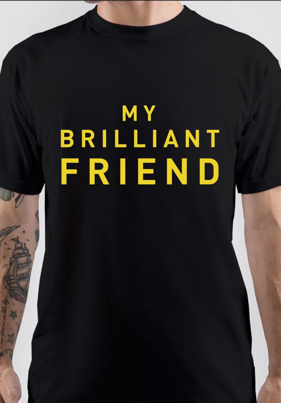 My Brilliant Friend T-Shirt