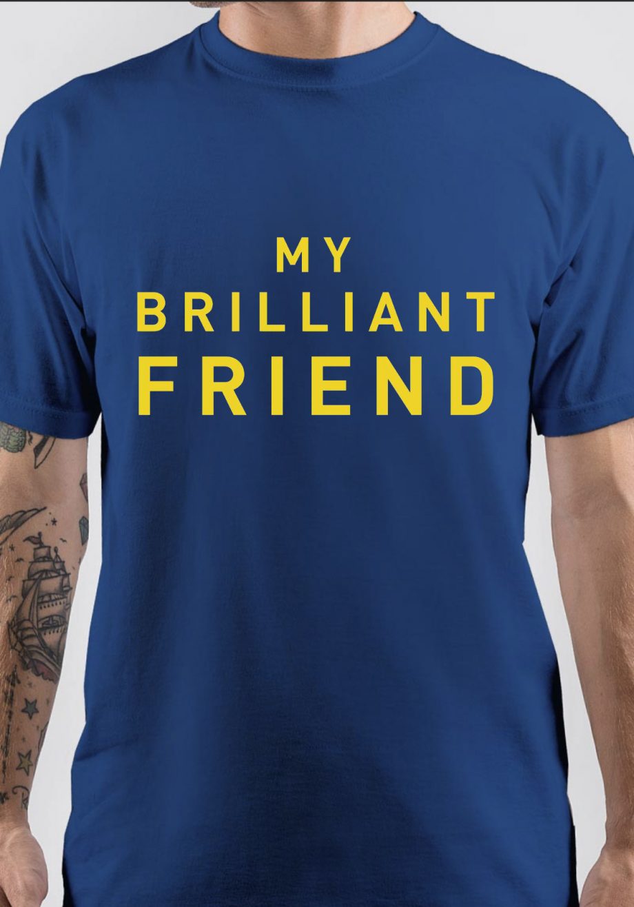 My Brilliant Friend T-Shirt