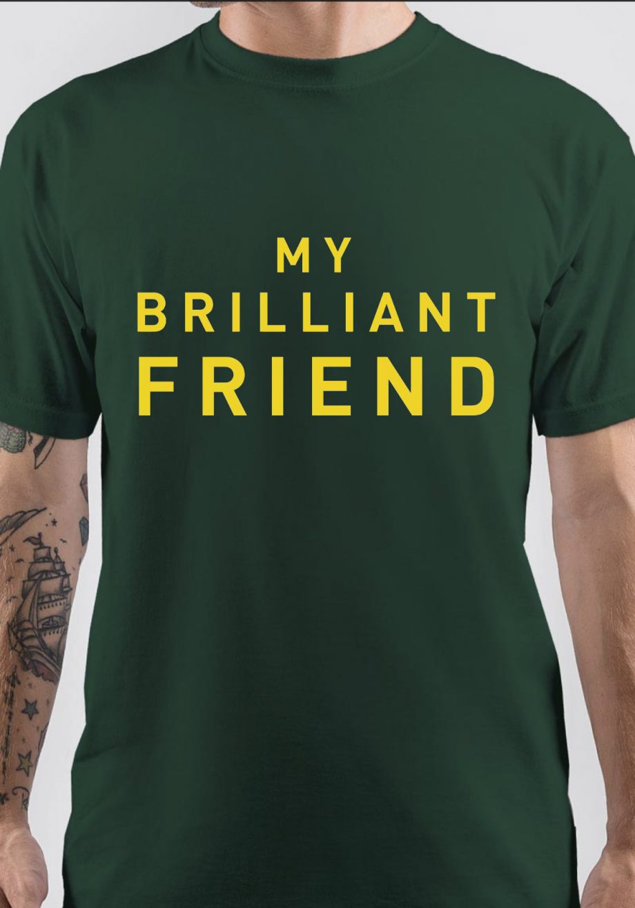My Brilliant Friend T-Shirt