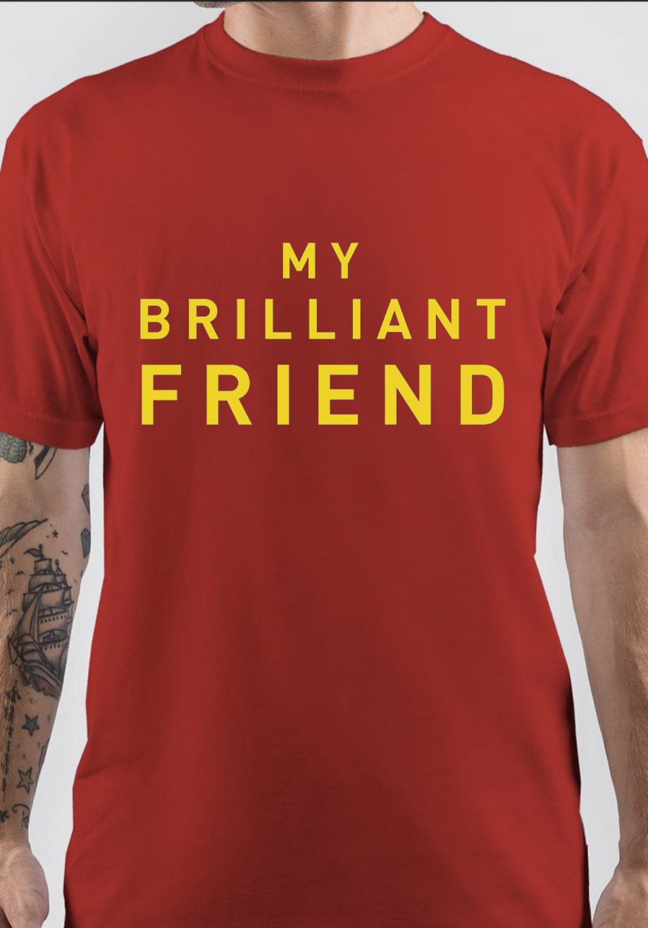 My Brilliant Friend T-Shirt