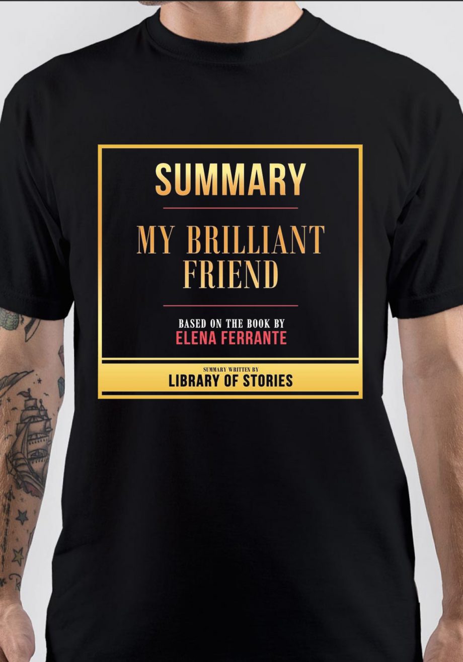 My Brilliant Friend T-Shirt