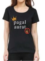 Pagal Aurat Girl's black T-Shirt