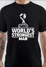 World's Strongest Man Black T-Shirt