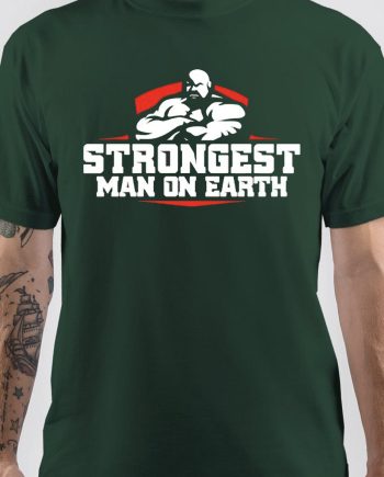 World's Strongest Man Olive Green T-Shirt