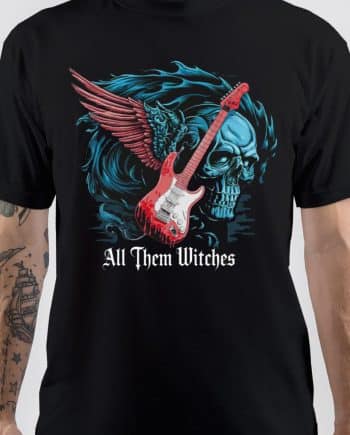 Dark and Has a Fantasy All Them Witches T-Shirt