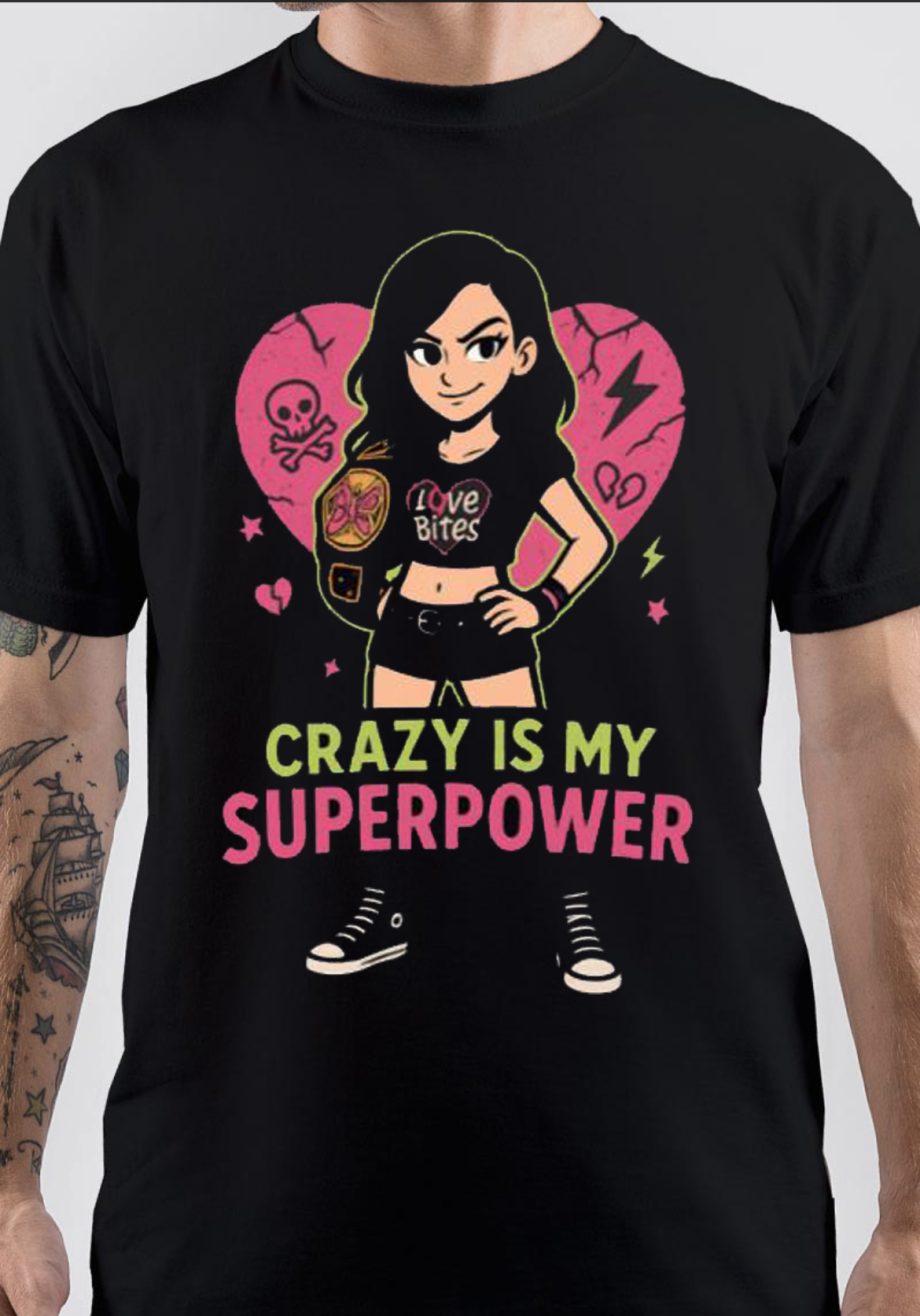 AJ Lee Crazy Is My Superpower T-Shirt