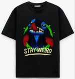 Stay Weird - Stitch T-Shirt