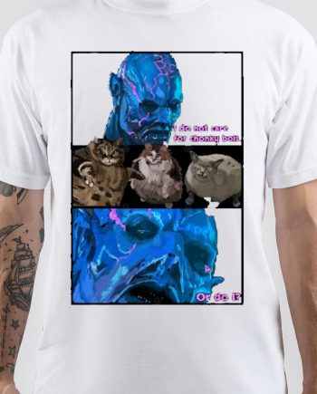 I Do Not Care for Chonky Bois. T-Shirt