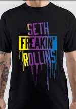 Seth 'Freakin' Rollins Drip T-Shirt