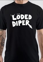 Loded Diaper T-Shirt