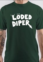 Loded Diaper T-Shirt