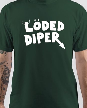 Loded Diaper T-Shirt