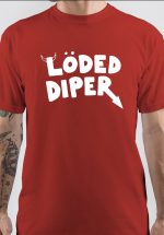 Loded Diaper T-Shirt