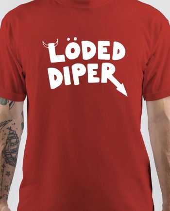Loded Diaper T-Shirt