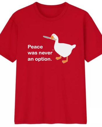 Peace Was Never An Option Oversized Red T-Shirt