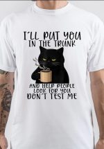 Dont Test Me Funny Black Cat T-Shirt