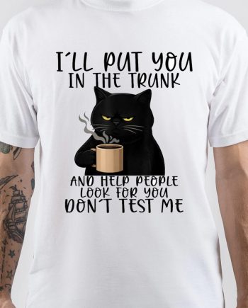 Dont Test Me Funny Black Cat T-Shirt