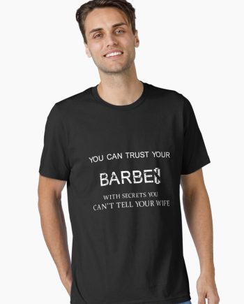 Funny Barber Quote T-Shirt
