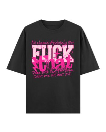 Fuck Oversized T-Shirt
