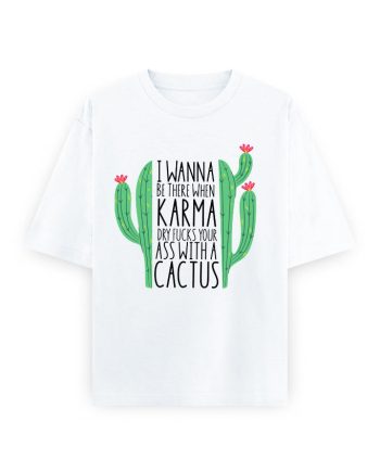 Karma Cactus Oversized T-Shirt