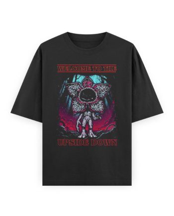 Welcome To The Upside Down Oversized
