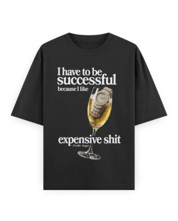I Have To Be Successful Oversized T-Shirt