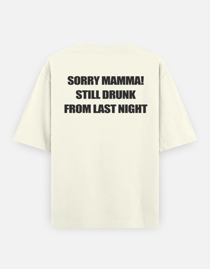 Sorry Mamma Oversized T-Shirt