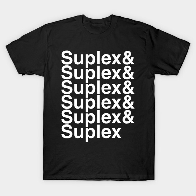 Suplex City T-Shirt