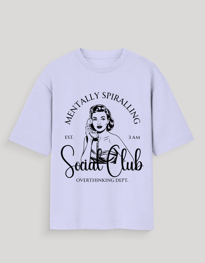 Mentally Spiralling Oversized