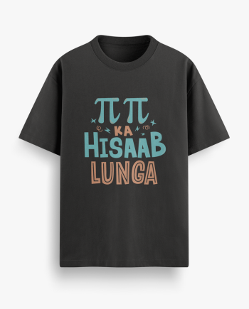 Pi Pi Ka Hisaab Oversized T-Shirt