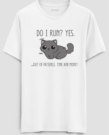 Do I Run T-Shirt