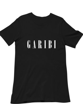 Garibi T-Shirt
