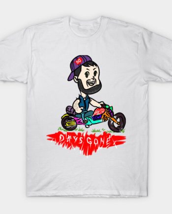 Days Gone T-Shirt