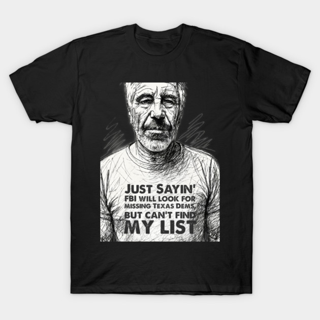 Jeffrey Epstein T-Shirt