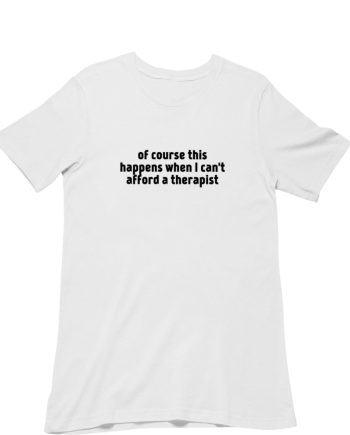 Therapist T-Shirt
